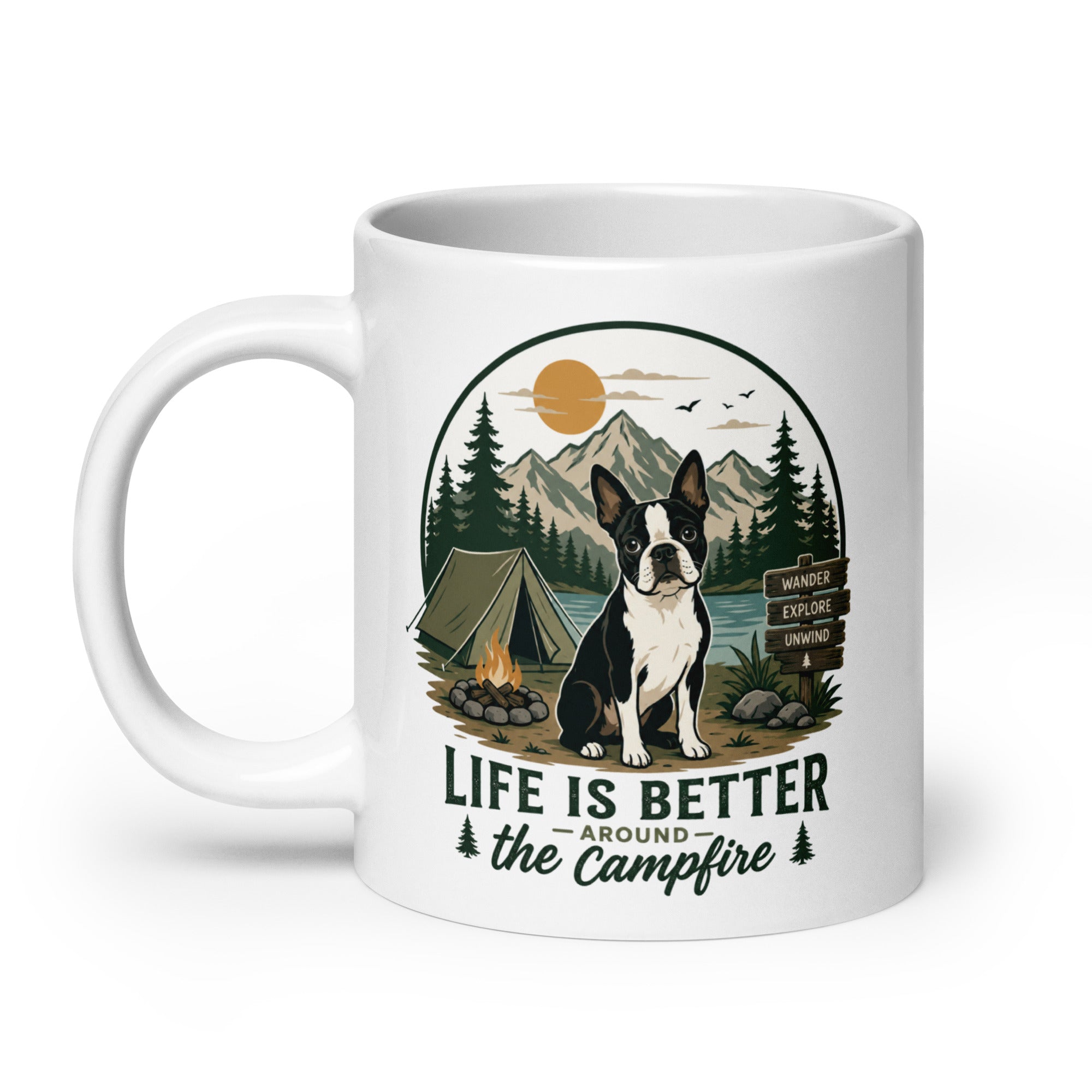 Life Is Better Around the Campfire Boston Terrier Mug, Camping Dog Lover White Glossy Mug .