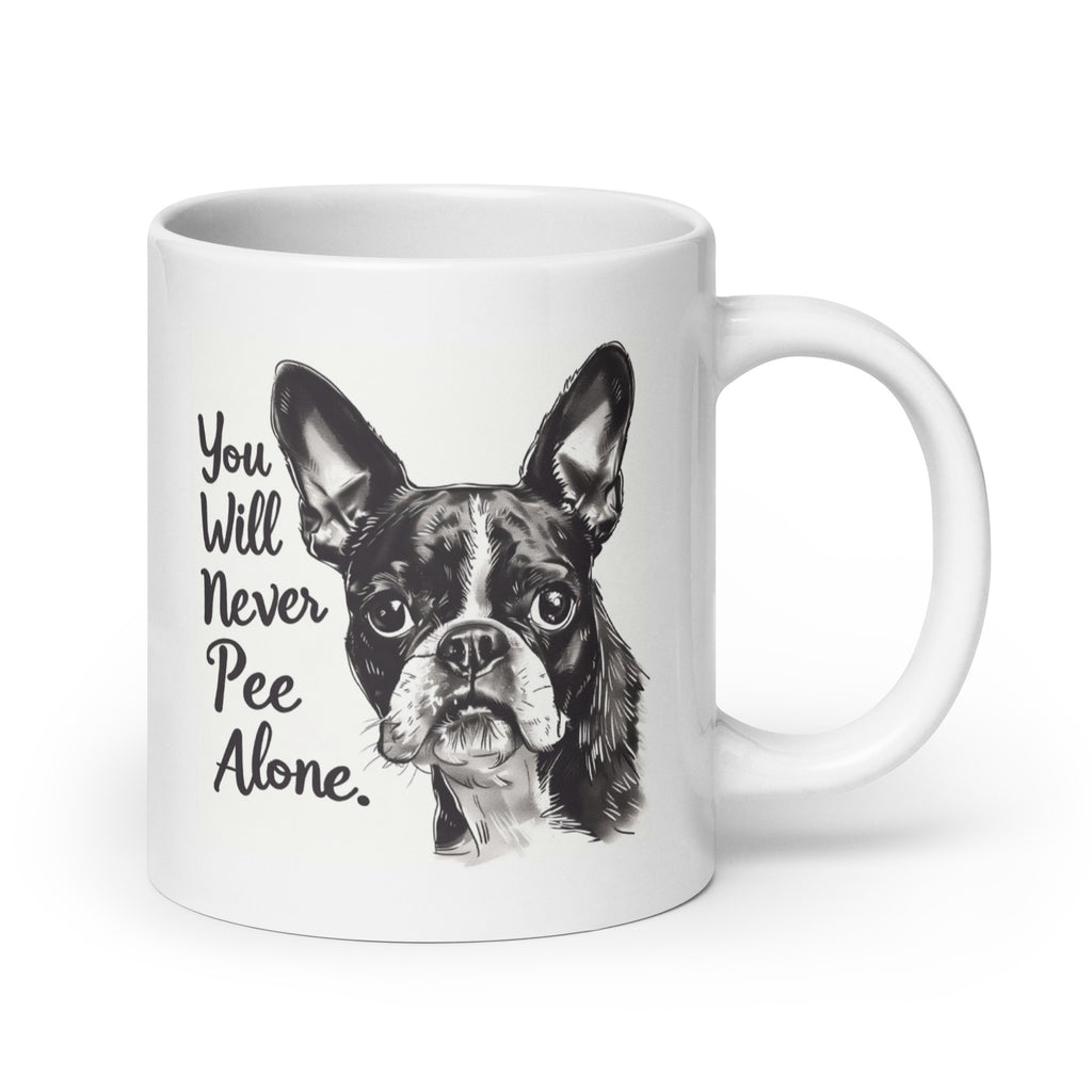 You Will Never Pee Alone White Glossy Mug