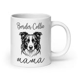 Border Collie Mama Mode White Glossy Mug . 20 oz
