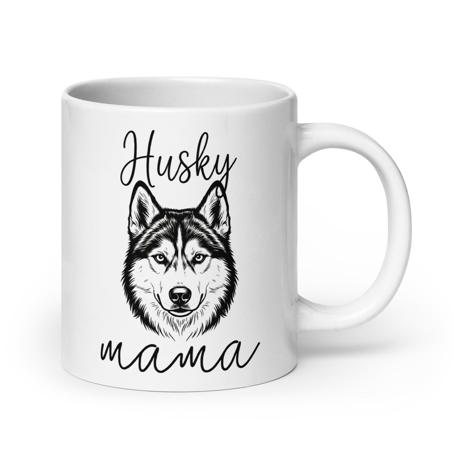 Husky Mama Mode White Glossy Mug . 20 oz