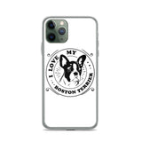 I Love My Boston Terrier iPhone Case