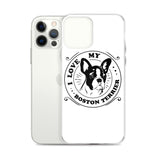 I Love My Boston Terrier iPhone Case