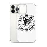 I Love My Boston Terrier iPhone Case