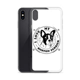 I Love My Boston Terrier iPhone Case