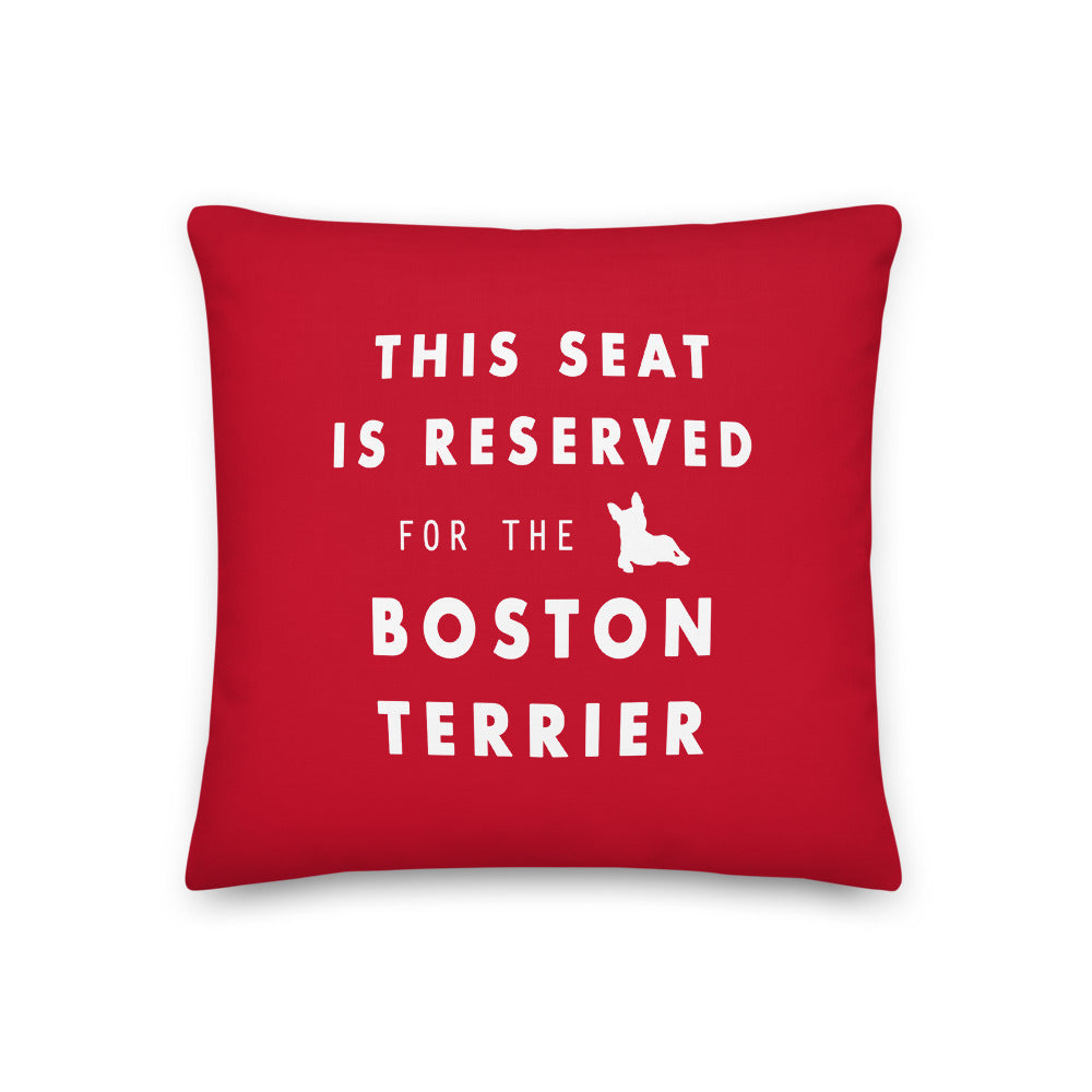 This Seat is Reserved Pillow - Boston Terrier World