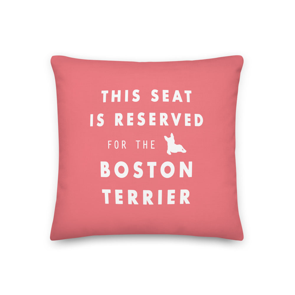 This Seat is Reserved Pillow - Boston Terrier World