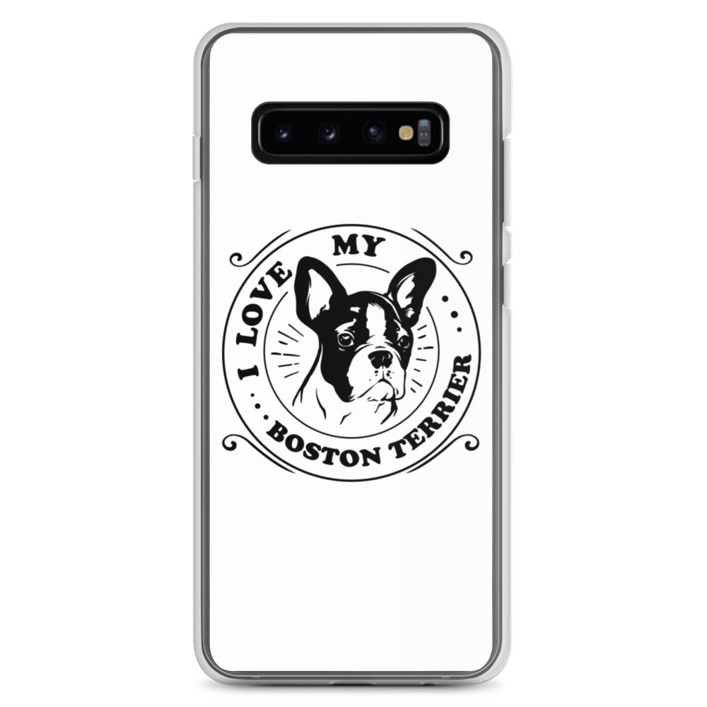 I Love My Boston Terrier Samsung Phone Case