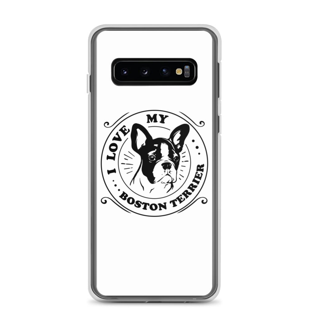 I Love My Boston Terrier Samsung Phone Case