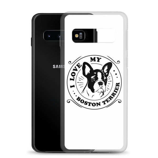 I Love My Boston Terrier Samsung Phone Case