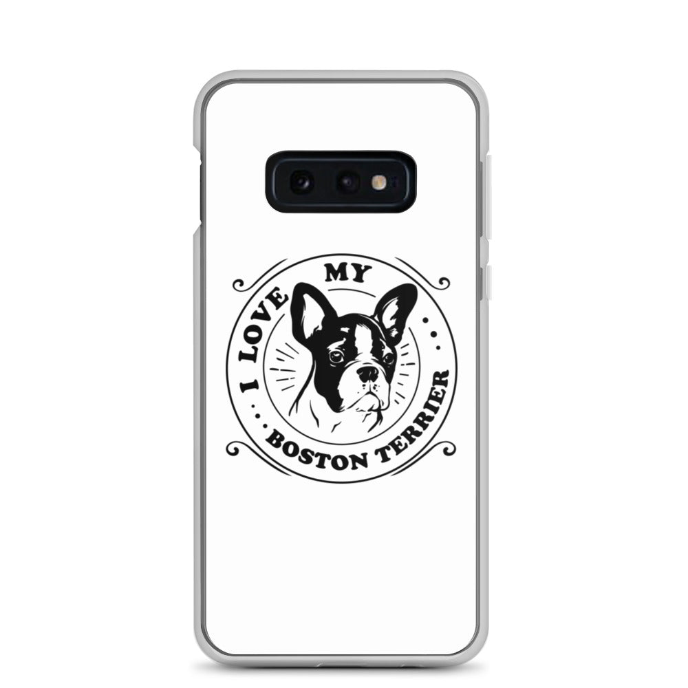 I Love My Boston Terrier Samsung Phone Case