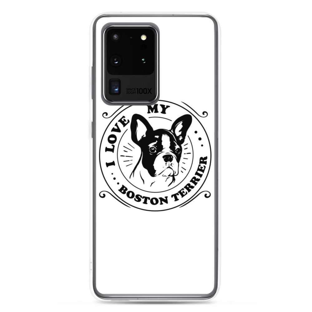 I Love My Boston Terrier Samsung Phone Case