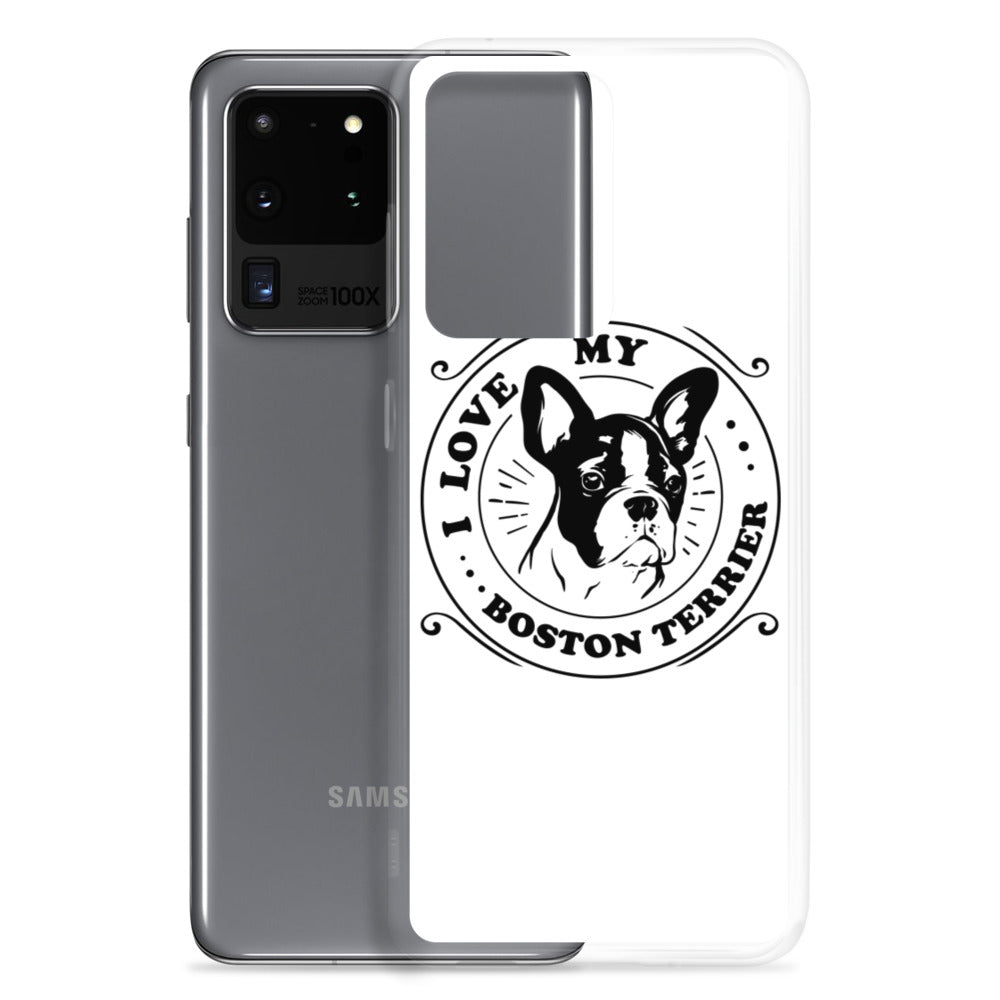 I Love My Boston Terrier Samsung Phone Case
