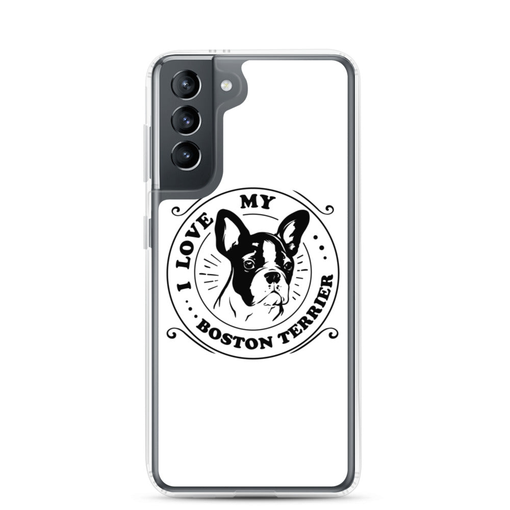 I Love My Boston Terrier Samsung Phone Case