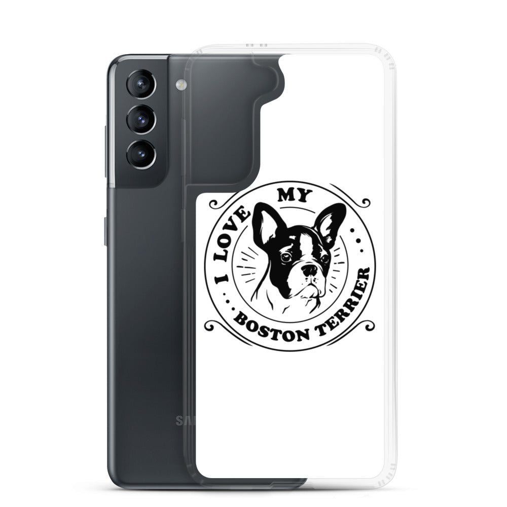 I Love My Boston Terrier Samsung Phone Case