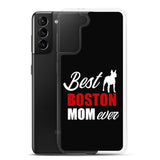 Best Boston Terrier Mom Ever Samsung Case