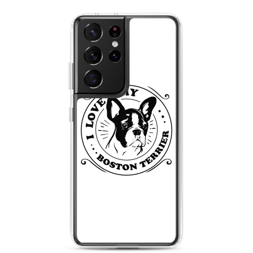 I Love My Boston Terrier Samsung Phone Case
