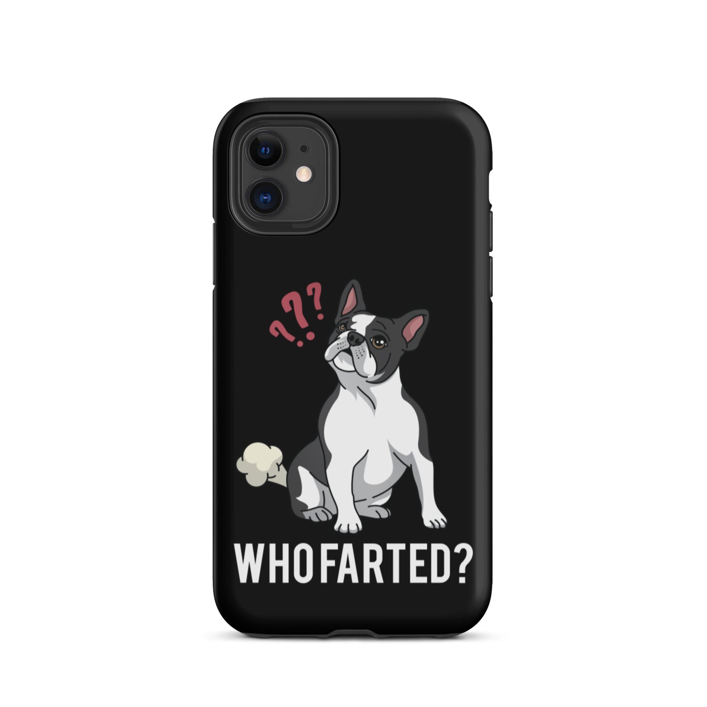 Who Farted Tough iPhone case