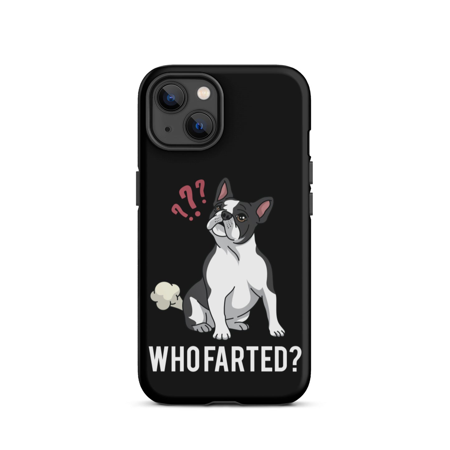 Who Farted Tough iPhone case