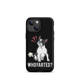 Who Farted Tough iPhone case