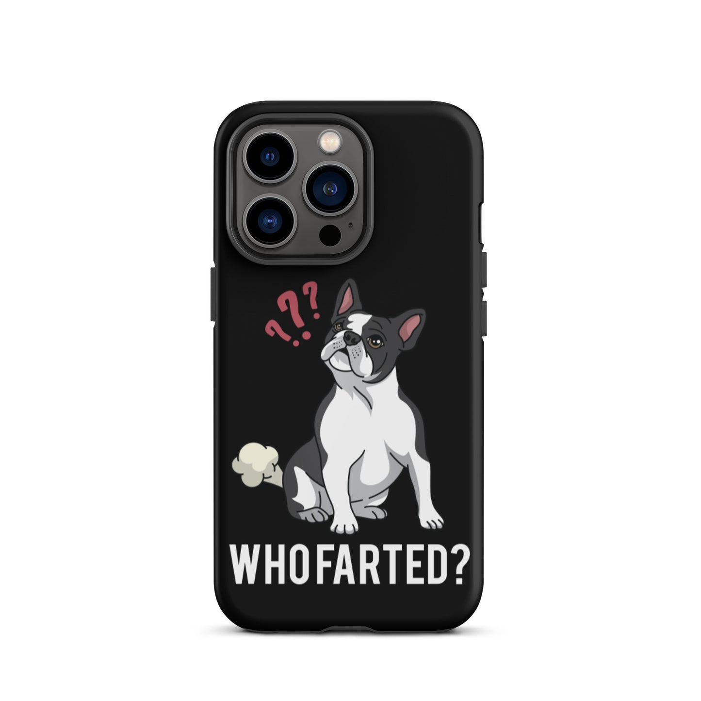 Who Farted Tough iPhone case