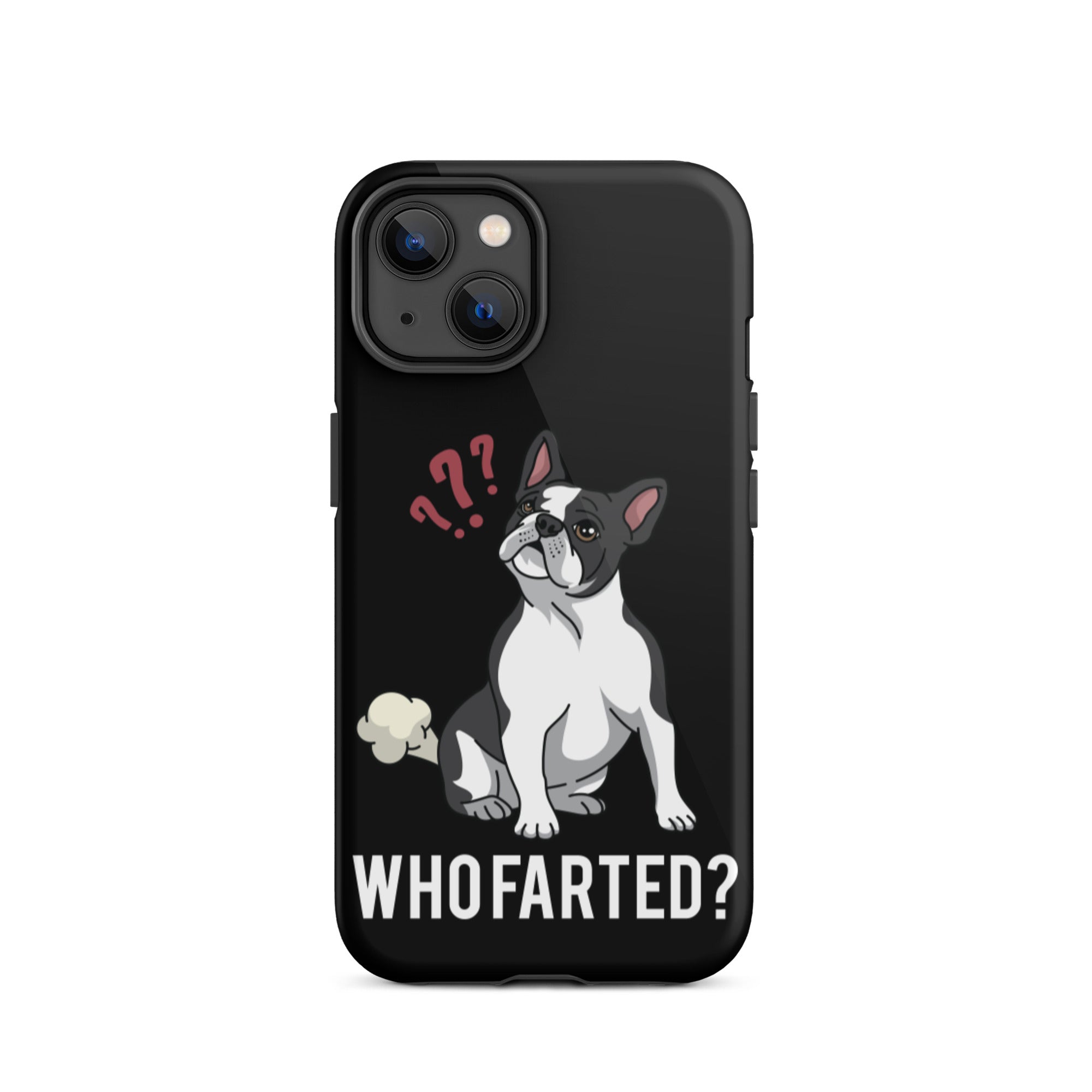 Who Farted Tough iPhone case