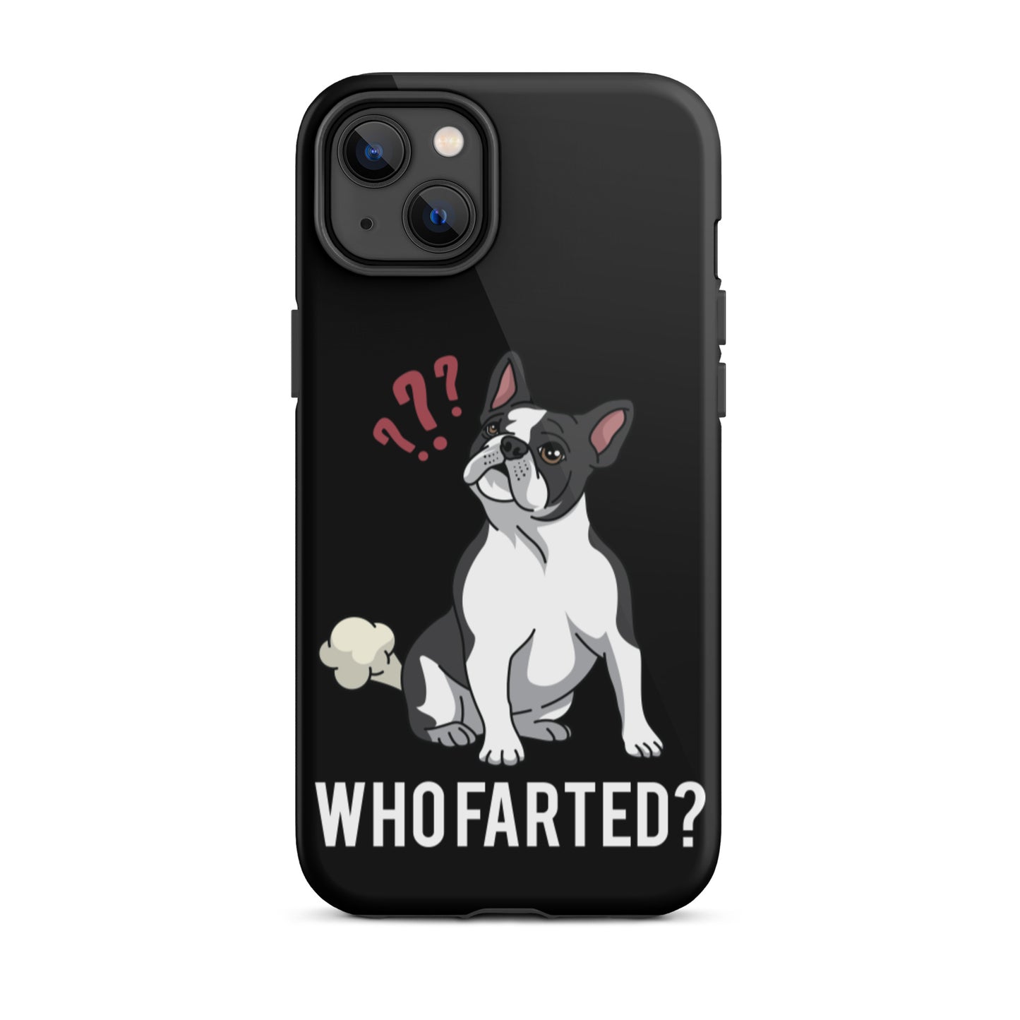Who Farted Tough iPhone case