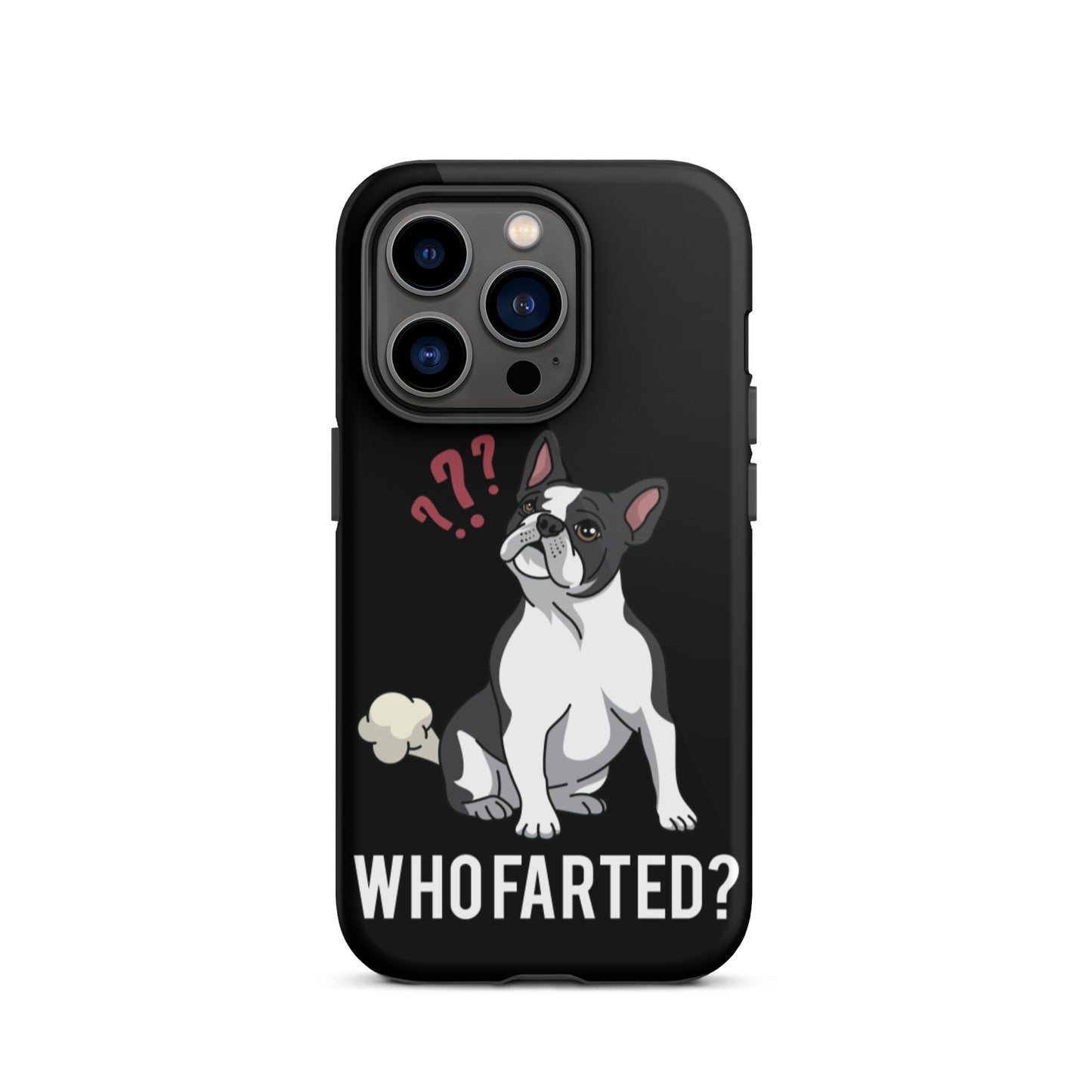 Who Farted Tough iPhone case