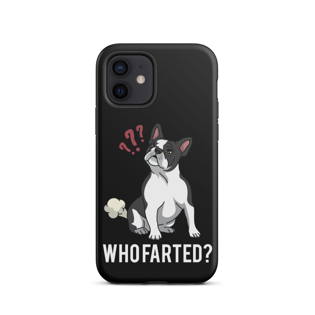 Who Farted Tough iPhone case