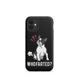 Who Farted Tough iPhone case