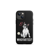 Who Farted Tough iPhone case