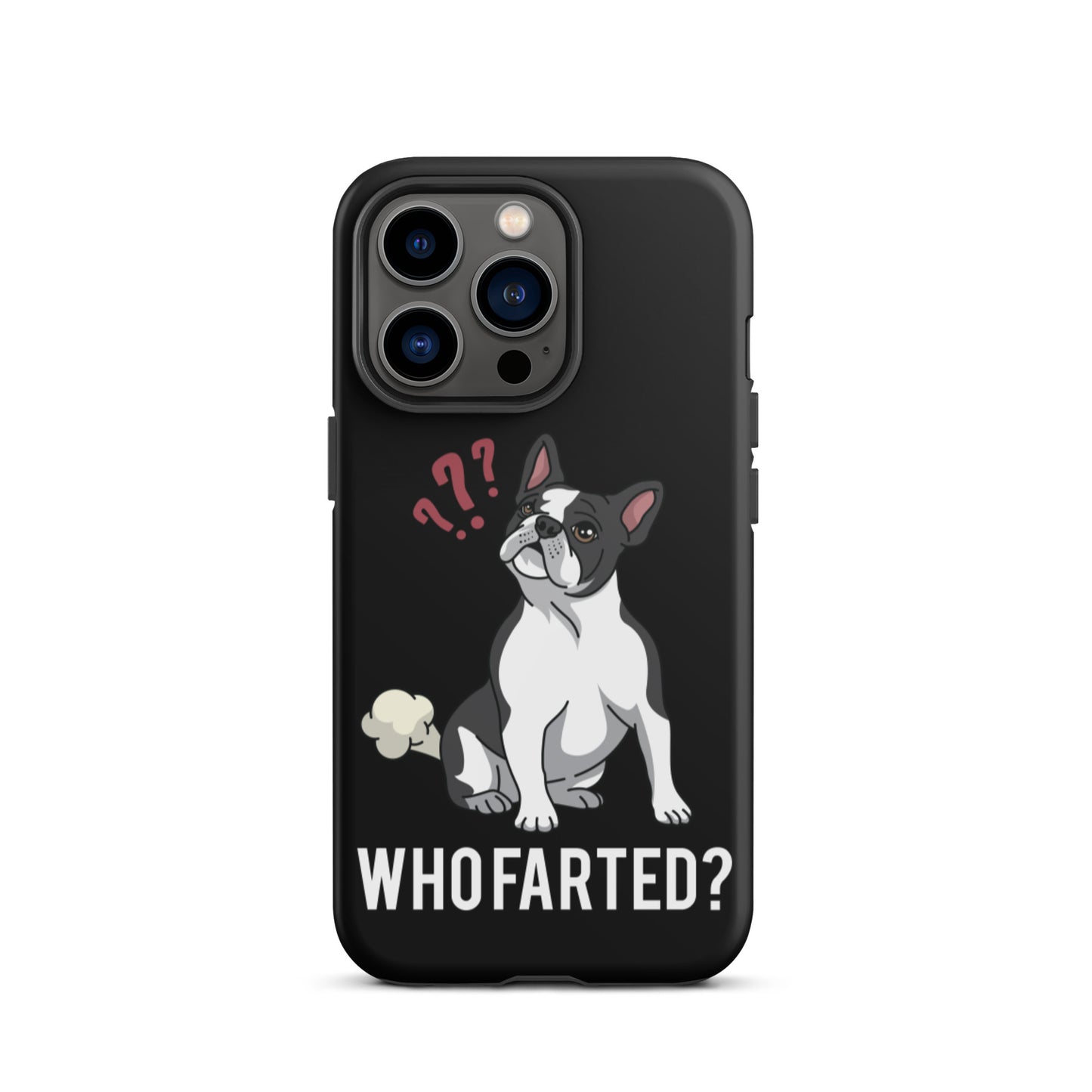 Who Farted Tough iPhone case