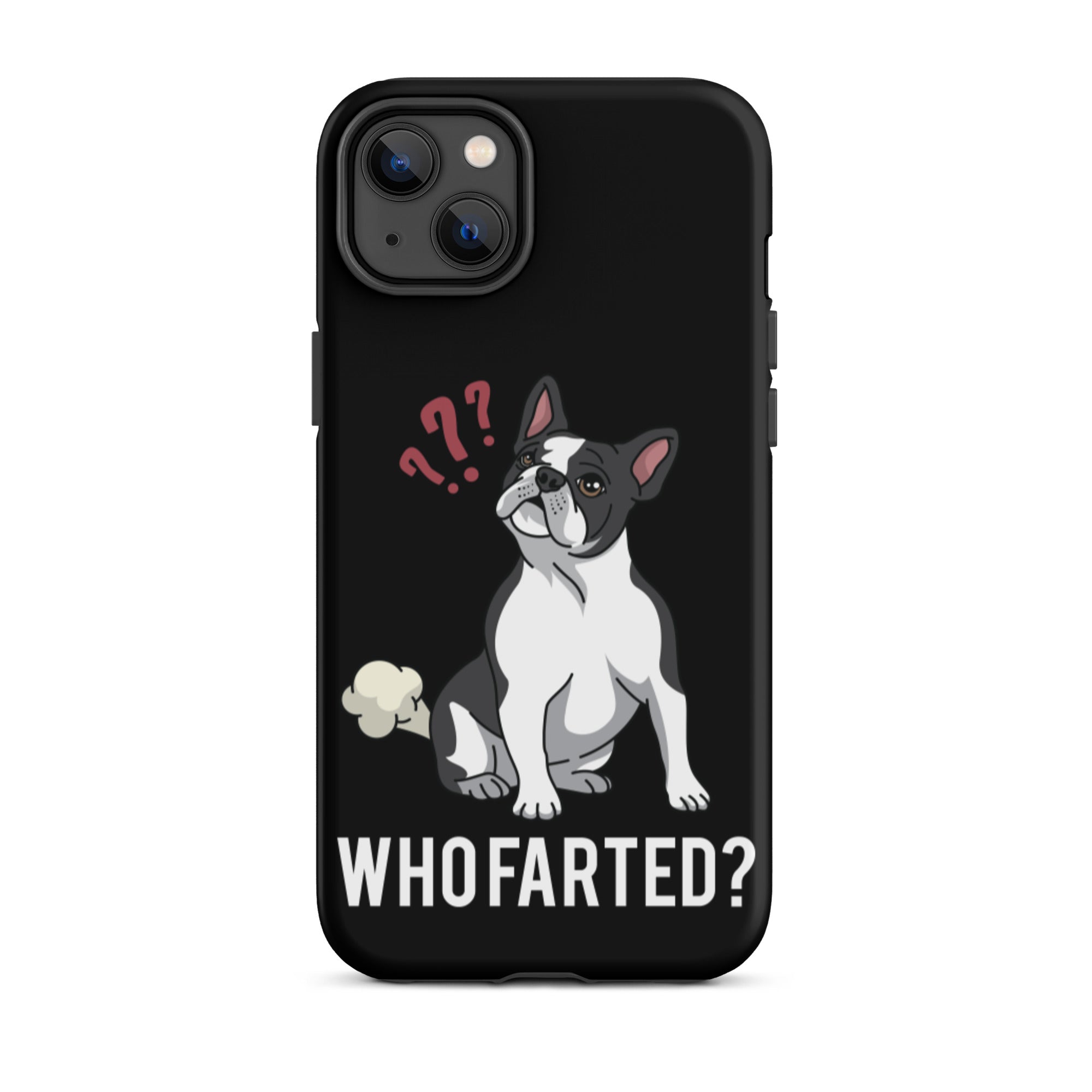 Who Farted Tough iPhone case