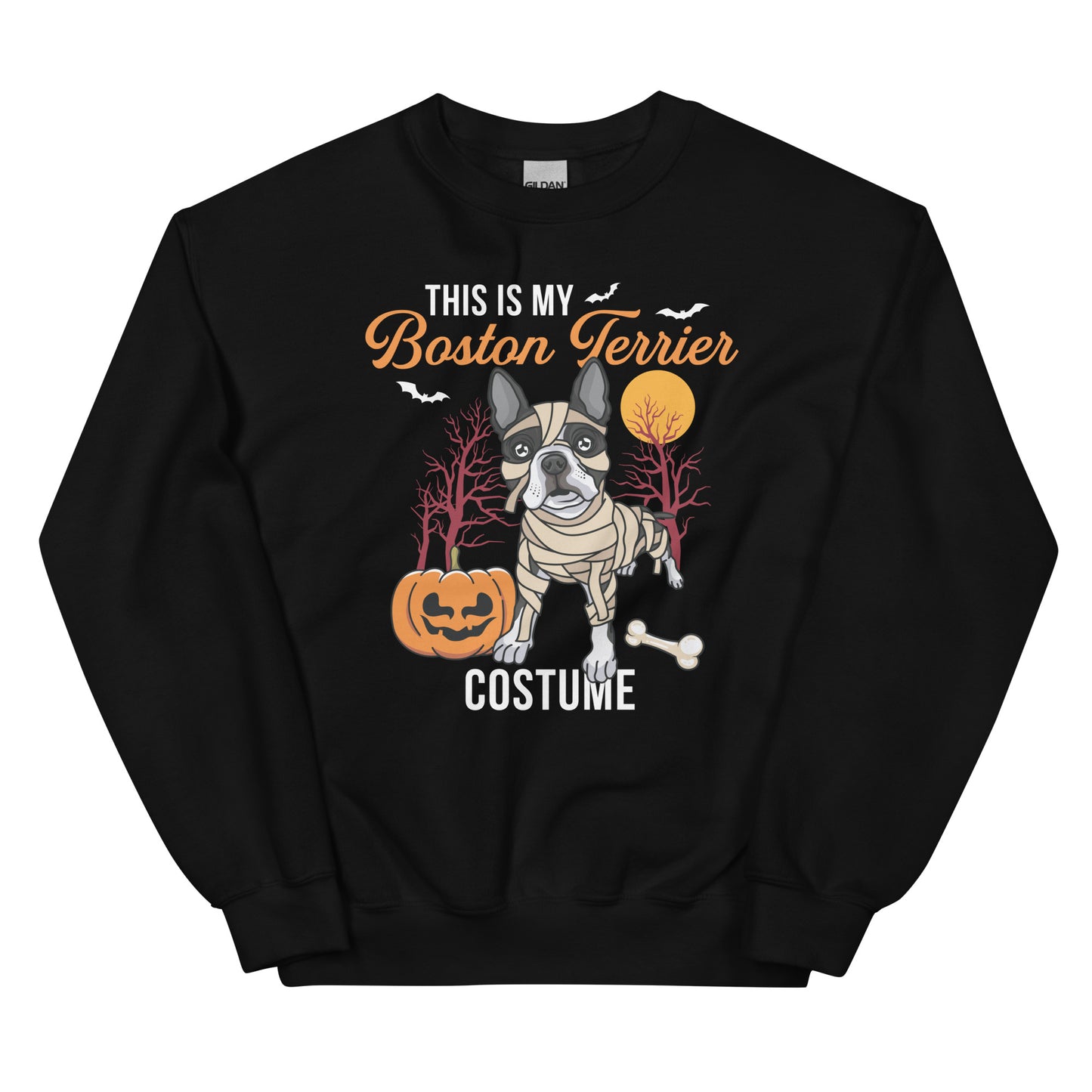This Is My Boston Terrier Costume Sweatshirt
