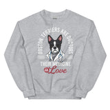Boston Terriers Are Doctors Their Medicine Is Love Sweatshirt