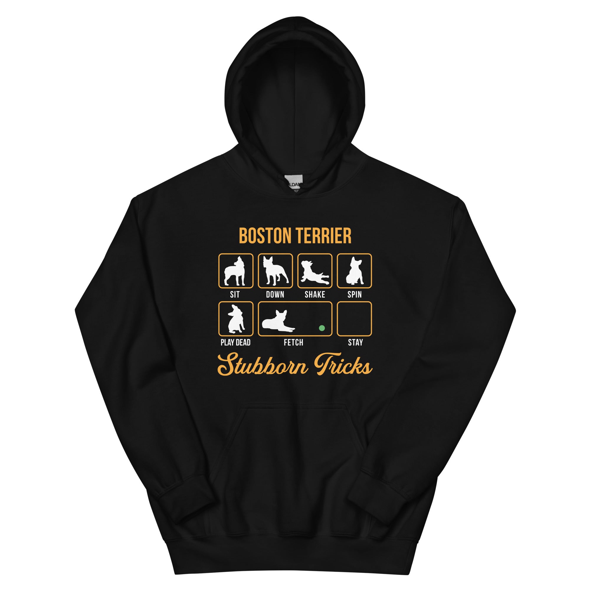 Boston Terrier Stubborn Tricks Hoodie