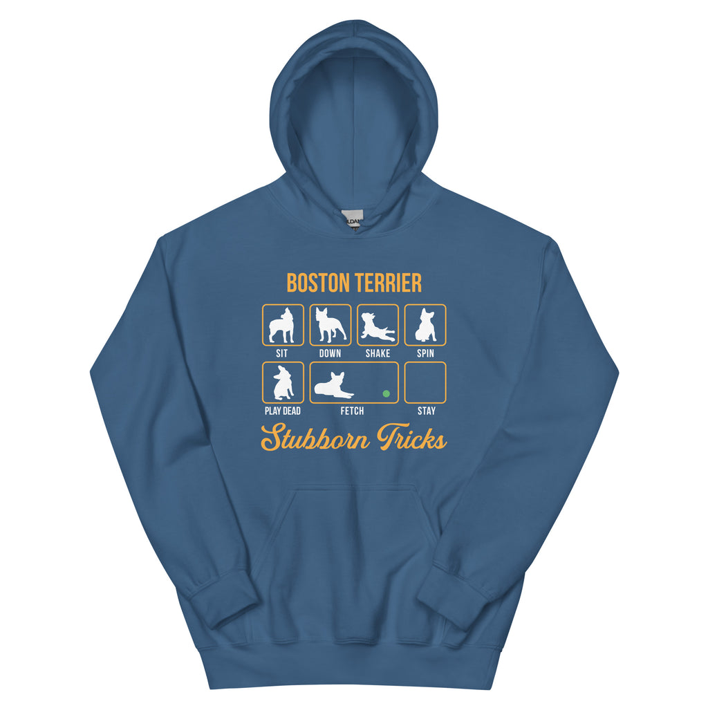 Boston Terrier Stubborn Tricks Hoodie