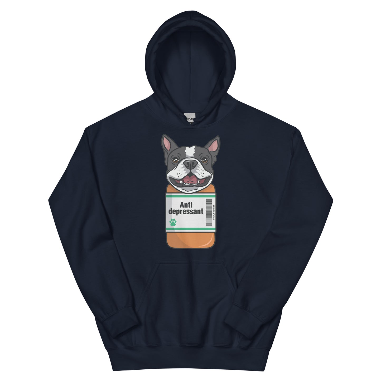 Anti Depressant Boston Terrier Unisex Hoodie