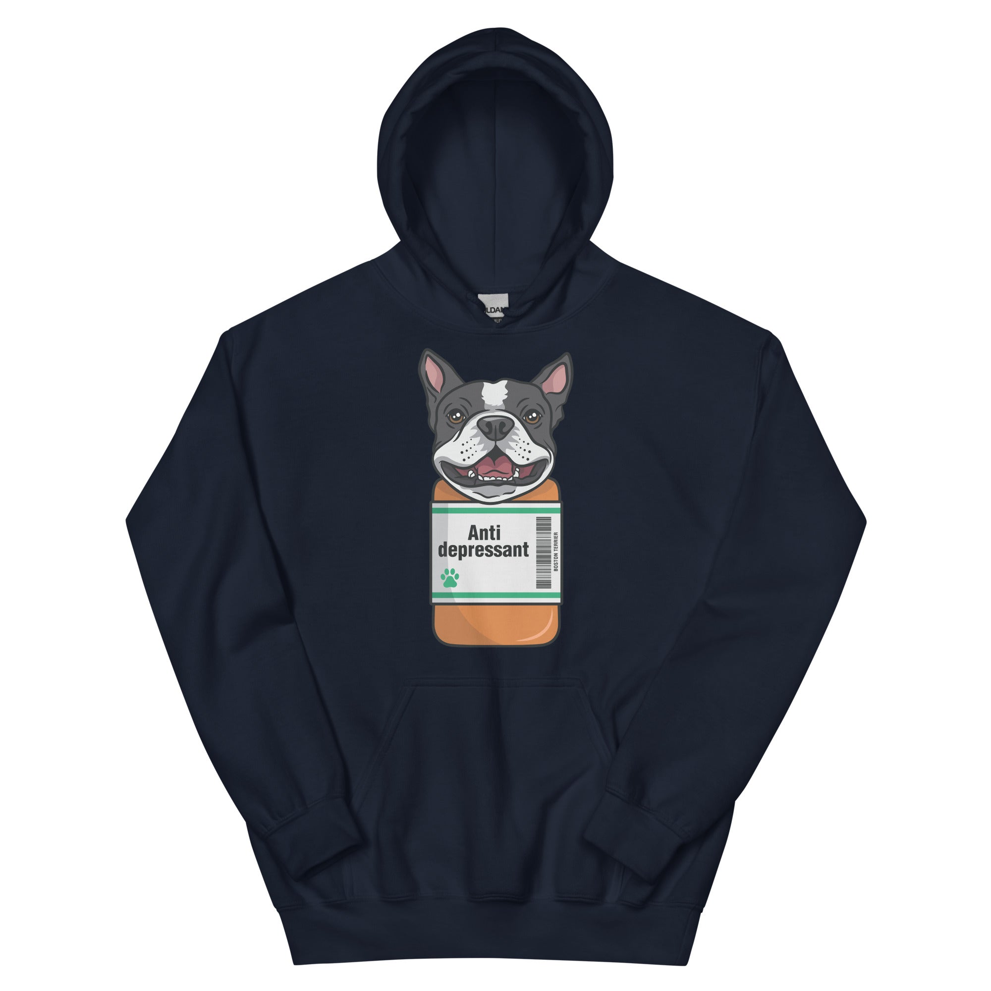 Anti Depressant Boston Terrier Unisex Hoodie