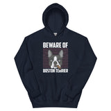 Beware Of Boston Terrier Unisex Hoodie