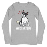 Who Farted Long Sleeve