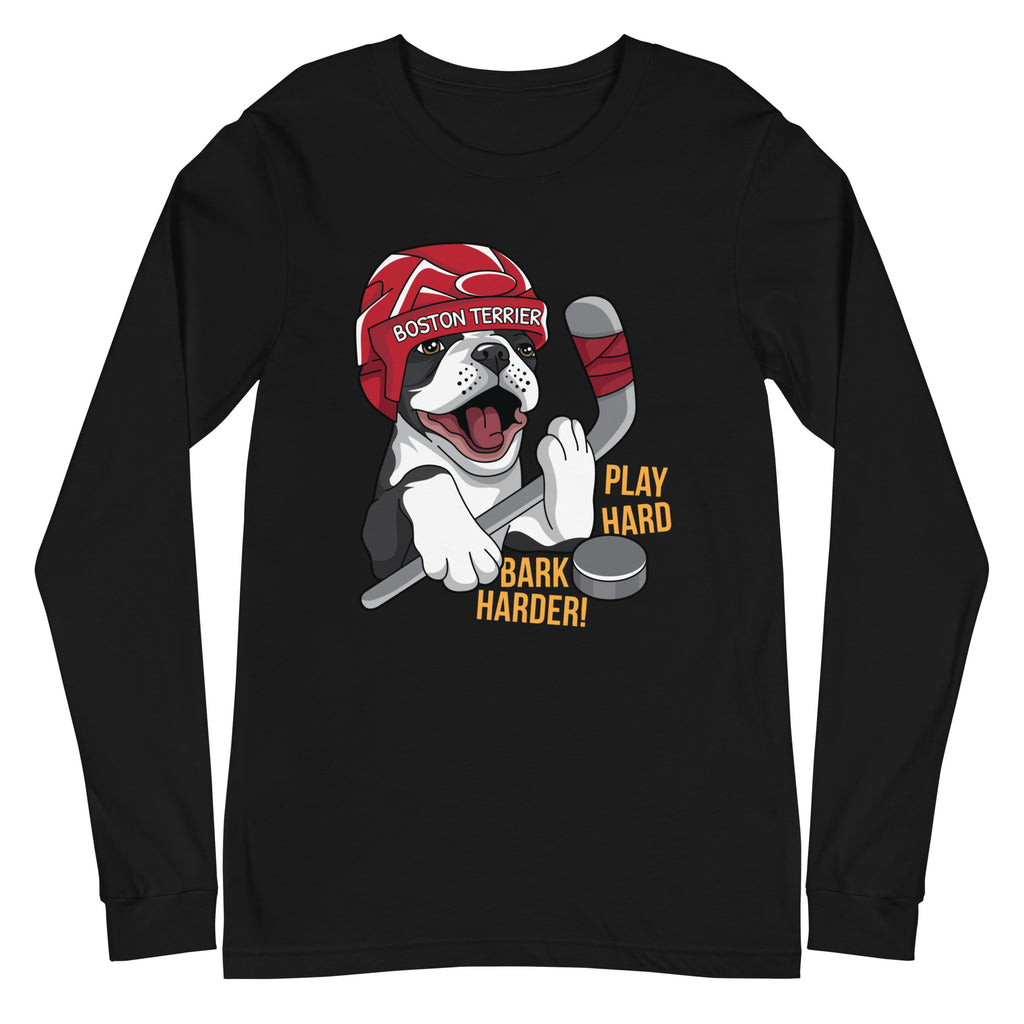 Hockey Boston Terrier Long Sleeve Tee - Play Hard Bark Harder