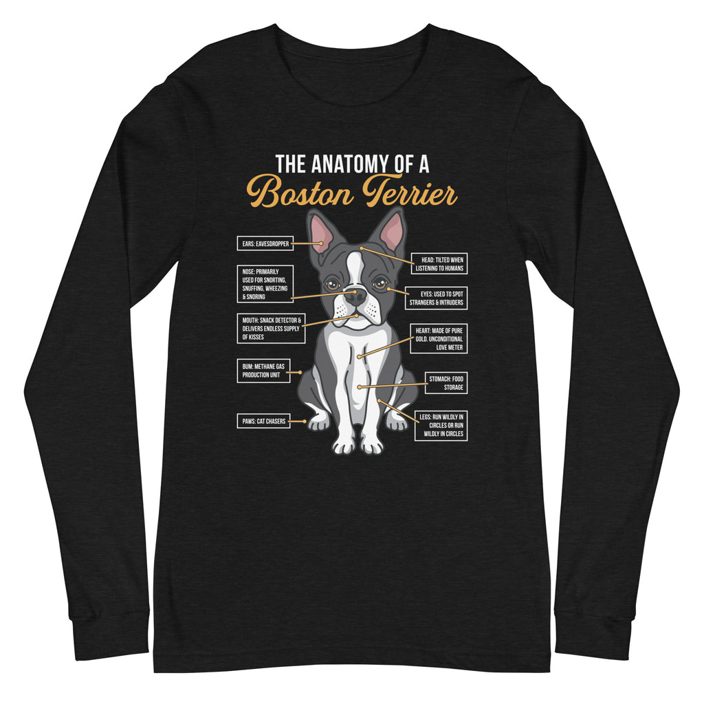 The Anatomy Of A Boston Terrier Unisex Long Sleeve