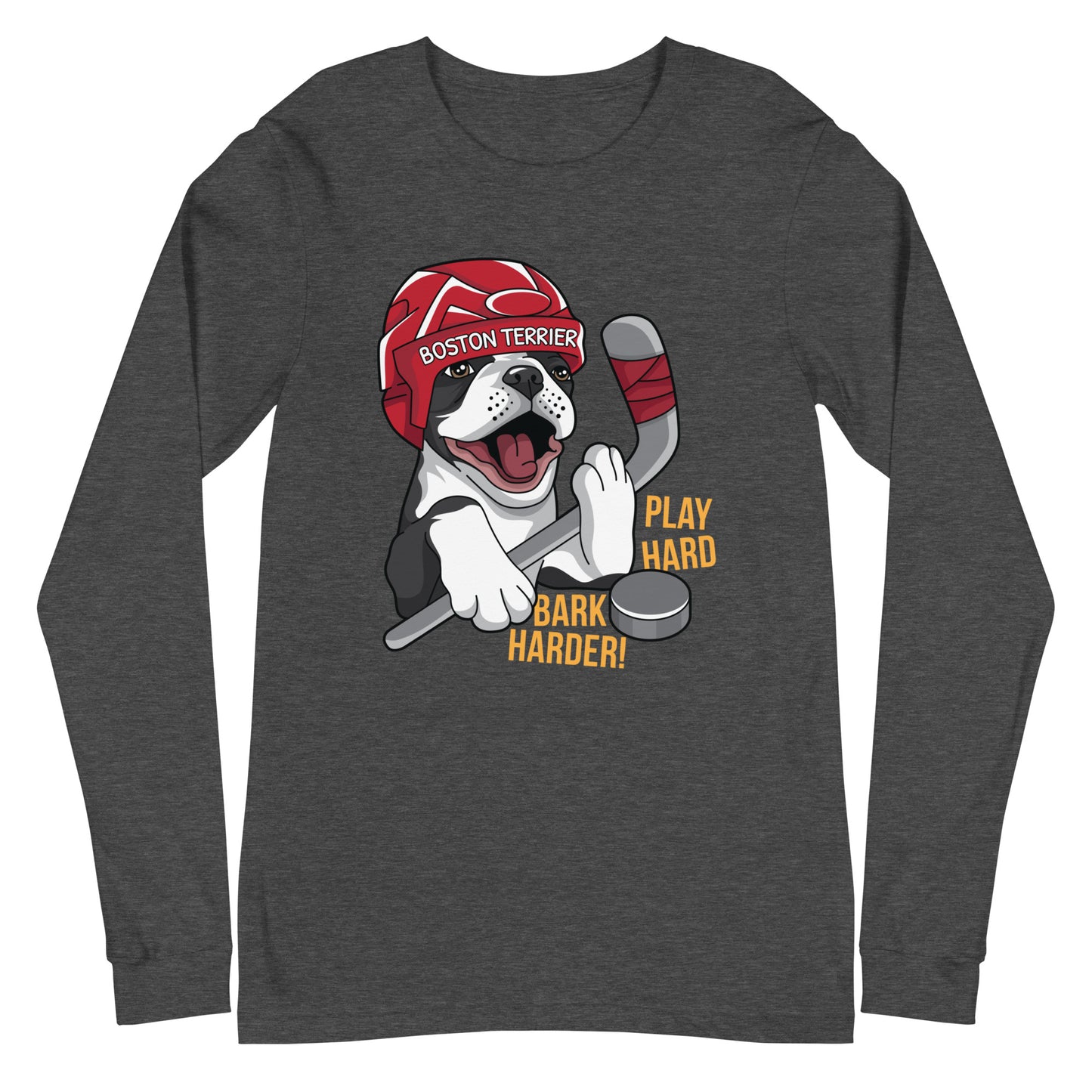 Hockey Boston Terrier Long Sleeve Tee - Play Hard Bark Harder