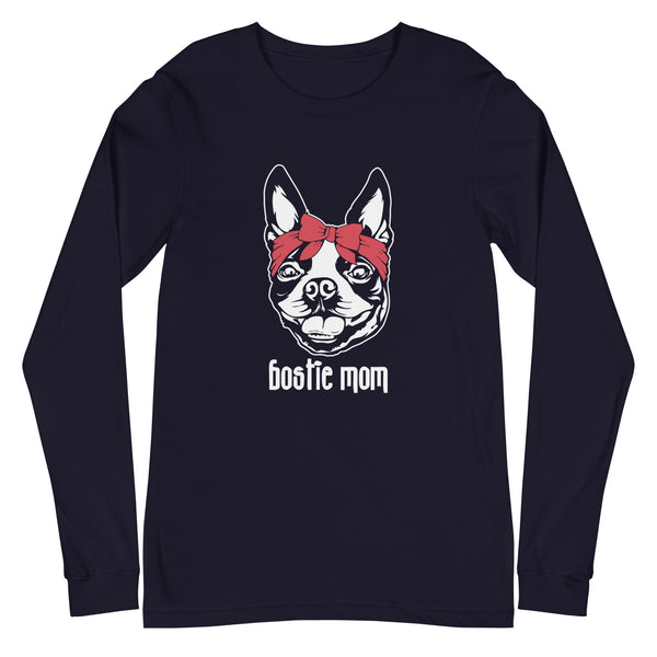 Bostie Mom Unisex Long Sleeve