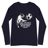 Soccer Boston Terrier Long Sleeve Tee