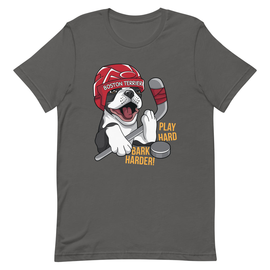 Hockey Boston Terrier T-Shirt - Play Hard Bark Harder