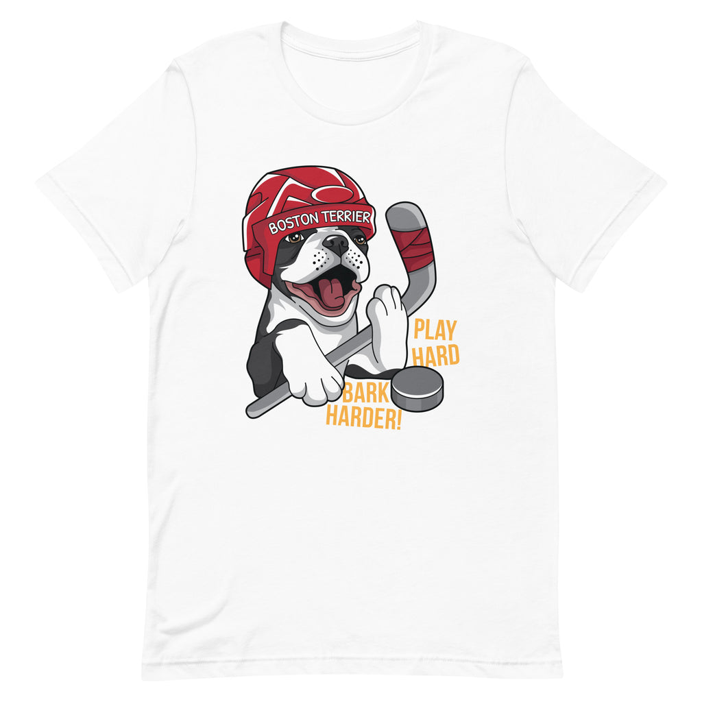 Hockey Boston Terrier T-Shirt - Play Hard Bark Harder