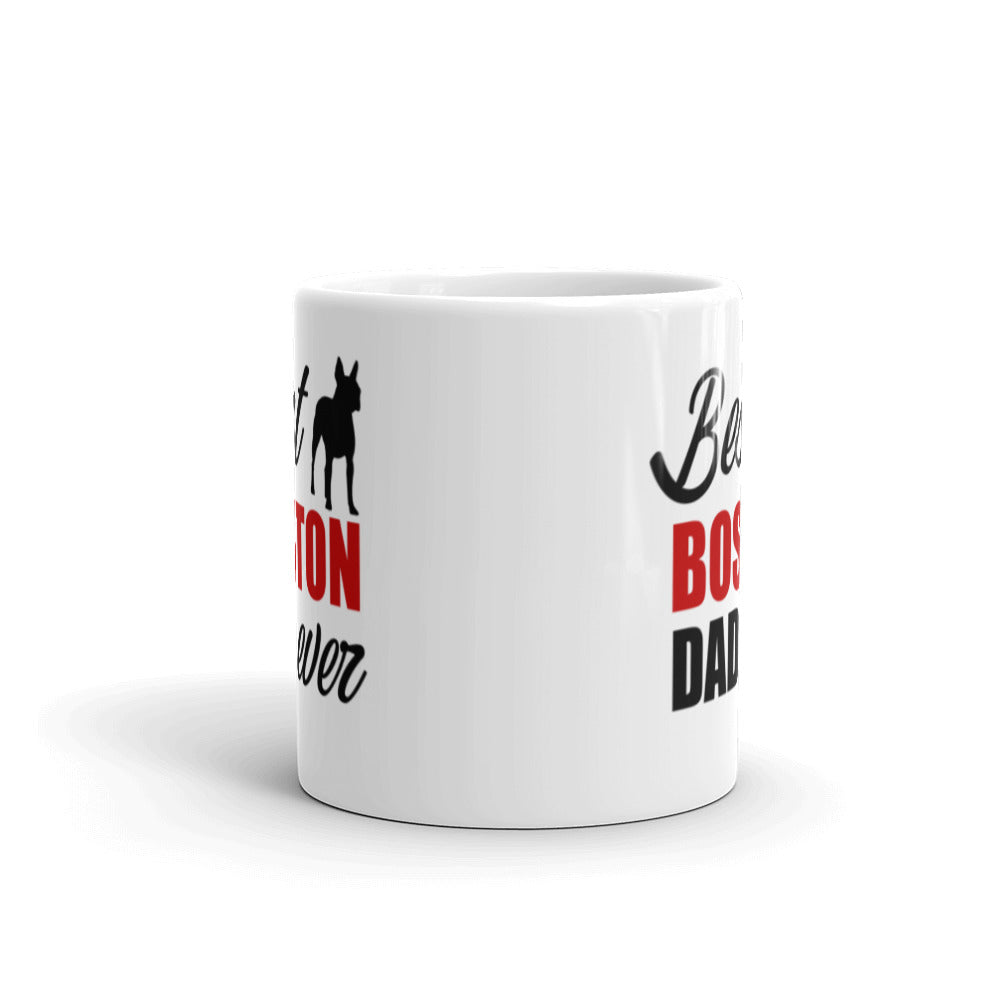 Best Boston Terrier Dad Ever Mug