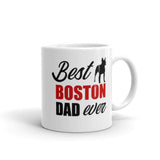 Best Boston Terrier Dad Ever Mug
